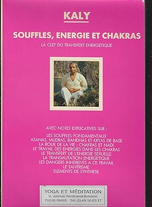 Image du vendeur pour SOUFFLES, ENERGIE ET CHAKRAS - LA CLE DU TRANSFERT ENERGETIQUE mis en vente par Librairie l'Aspidistra