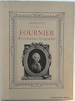 Bild des Verkufers fr Fournier, the Compleat Typographer zum Verkauf von William Glynn