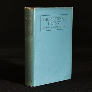 Seller image for The Pirates of the Sky a Tale of Modern Adventure for sale by Rooke Books PBFA