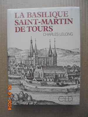 La Basilique Saint Martin de Tours