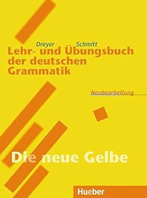 Immagine del venditore per Lehr- und Ubungsbuch der deutschen Grammatik: Lehr- und Ubungsbuch (A2-C1) venduto da WeBuyBooks