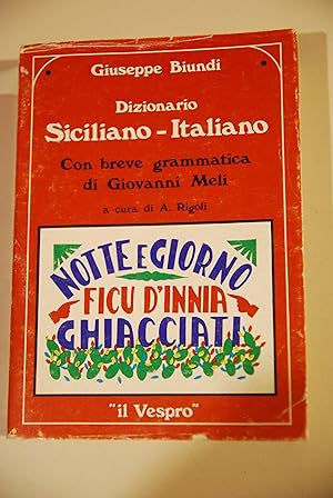 Immagine del venditore per dizionario siciliano italiano grammatica di giovanni meli venduto da STUDIO PRESTIFILIPPO NUNZINA MARIA PIA