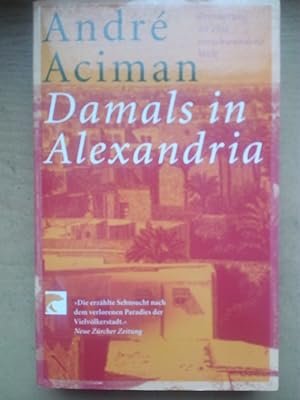 Seller image for Damals in Alexandria for sale by Versandantiquariat Jena