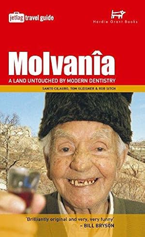 Seller image for Molvania: A Land Untouched by Modern Dentistry (Jetlag Travel Guides) for sale by WeBuyBooks