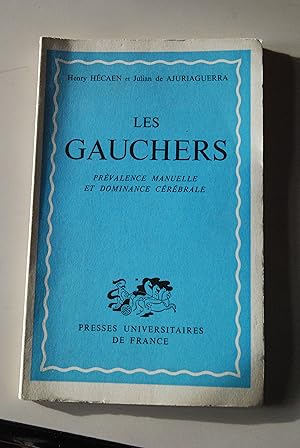 Seller image for les gauchers prevalence manuelle dominance cerebrale NUOVO for sale by STUDIO PRESTIFILIPPO NUNZINA MARIA PIA