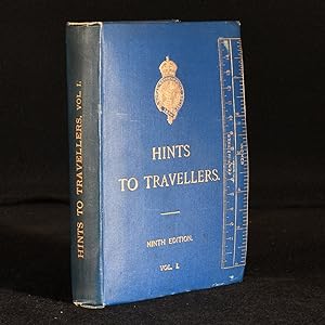 Hints to Travellers: Scientific and General