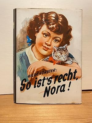 Bild des Verkufers fr So ist s recht, Nora! Ein Mdchenbuch, zum Verkauf von Buchhandlung Neues Leben