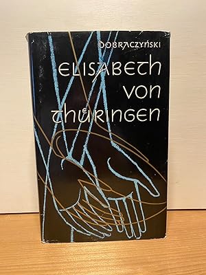 Elisabeth von Thüringen : Roman. [Ins Dt. übertr. von Viktor Mika]