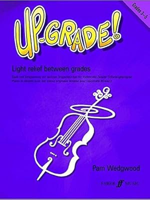Imagen del vendedor de Up-Grade! Cello Grades 3-5 [Up-Grade! Series]: Light Relief Between Grades: Grades 3-4 a la venta por WeBuyBooks