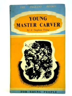 Seller image for Young Master Carver for sale by World of Rare Books