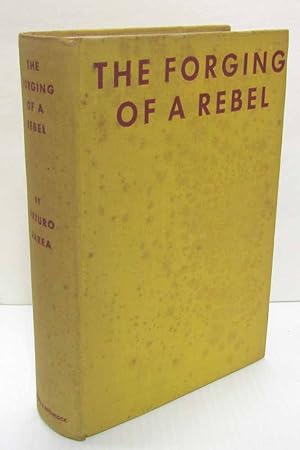 Image du vendeur pour The Forging of a Rebel mis en vente par Dearly Departed Books
