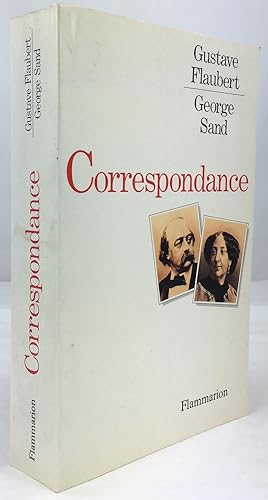 Bild des Verkufers fr Gustave Flaubert - George Sand. Correspondance. zum Verkauf von Antiquariat Heiner Henke