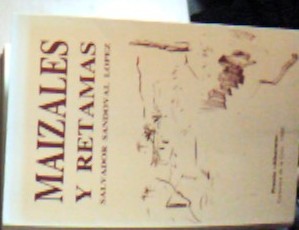 Seller image for Maizales y retamas for sale by Librera La Candela