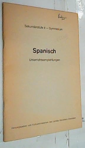 Seller image for Spanish. Unterrichtsempfehlungen for sale by Librera La Candela