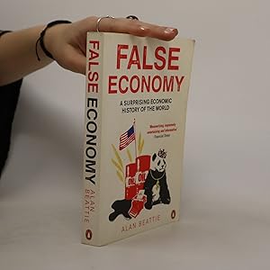 Bild des Verkufers fr False economy : a surprising economic history of the world zum Verkauf von Bookbot