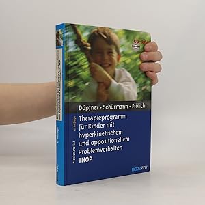 Seller image for Therapieprogramm fu?r Kinder mit hyperkinetischem und oppositionellem Problemverhalten for sale by Bookbot