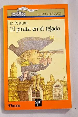 Imagen del vendedor de El pirata en el tejado a la venta por Alcan Libros