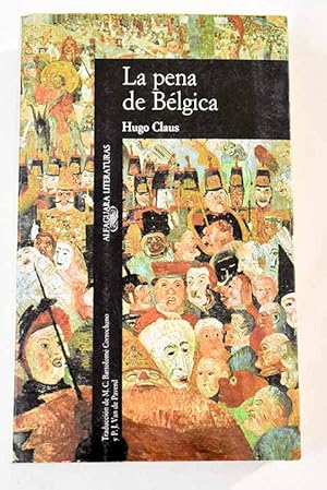 Imagen del vendedor de La pena de Blgica a la venta por Alcan Libros