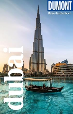 Bild des Verkufers fr DuMont Reise-Taschenbuch Reisefhrer Dubai : Reisefhrer plus Reisekarte. Mit Autorentipps, Stadtspaziergngen und Touren. zum Verkauf von AHA-BUCH GmbH