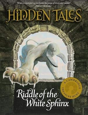 Bild des Verkufers fr The Hidden Tales: Riddle of the White Sphinx zum Verkauf von WeBuyBooks