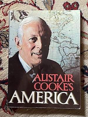 Imagen del vendedor de Alistair Cooke's America a la venta por The Extreme History Project