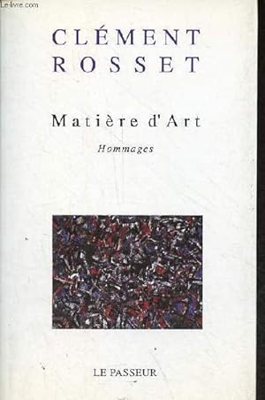 Immagine del venditore per Matire d'Art - Hommages. venduto da Le-Livre