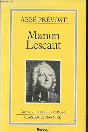 Bild des Verkufers fr Manon Lescaut - "Classiques Garnier" zum Verkauf von Le-Livre