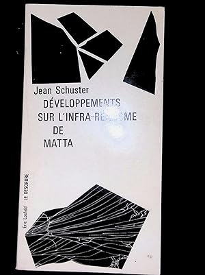 Seller image for Dveloppements sur l'infra-ralisme de Matta for sale by LibrairieLaLettre2