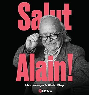 Seller image for Salut Alain ! Hommage  Alain Rey for sale by Dmons et Merveilles