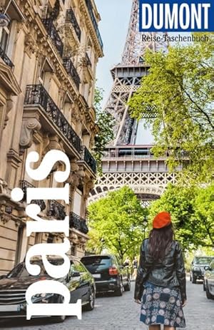 Bild des Verkufers fr DuMont Reise-Taschenbuch Reisefhrer Paris : Reisefhrer plus Reisekarte. Mit Autorentipps, Stadtspaziergngen und Touren. zum Verkauf von AHA-BUCH GmbH