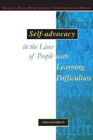 Seller image for Self-Advocacy In The Lives Of People With Learning Difficulties (Disability, Human Rights, and Society) for sale by WeBuyBooks