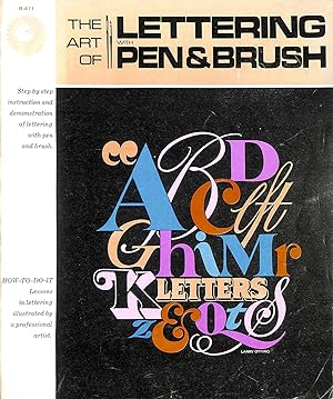 Seller image for The Art of Lettering with Pen & Brush (The Grumbacher Library) for sale by M Godding Books Ltd