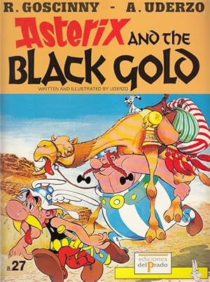 Seller image for ASTERIX AND THE BLACK GOLD for sale by Librera Vobiscum