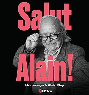 Bild des Verkufers fr Salut Alain ! Hommage  Alain Rey zum Verkauf von Dmons et Merveilles