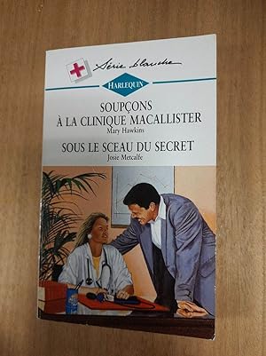 Seller image for Harleauin N.365 - Soupons  la clinique MacAllister / Sous le sceau du secret for sale by Dmons et Merveilles