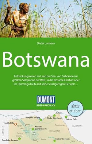 Bild des Verkufers fr DuMont Reise-Handbuch Reisefhrer Botswana : mit Extra-Reisekarte zum Verkauf von AHA-BUCH GmbH