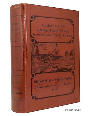 Aus dem Lande der lebenden Buddhas : Die Erzählungen von der Mission George Bogle's nach Tibet un...