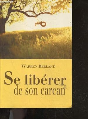 Bild des Verkufers fr Se liberer de son carcan zum Verkauf von Le-Livre