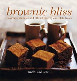 Seller image for Brownie Bliss: Brownies, blondies and other heavenly chocolate treats for sale by WeBuyBooks