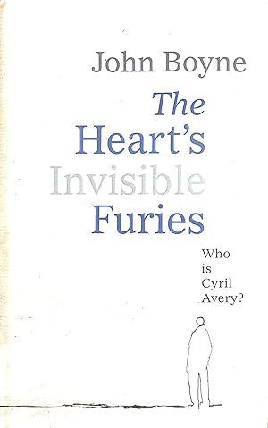 Seller image for The Heart's Invisible Furies: John Boyne for sale by M Godding Books Ltd