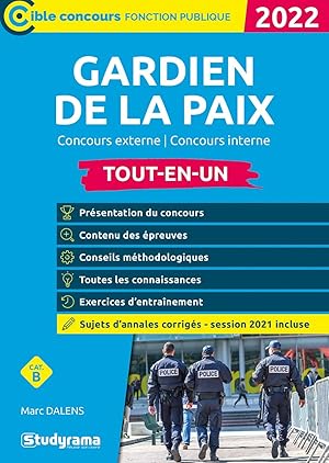 Gardien de la paix – Tout-en-un: 2022