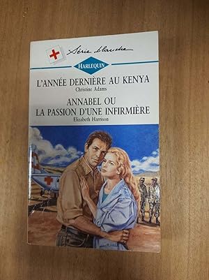 Imagen del vendedor de Harlequin N.276 - L'anne dernire au Kenya - Annabel ou la passion d'une infirmire a la venta por Dmons et Merveilles