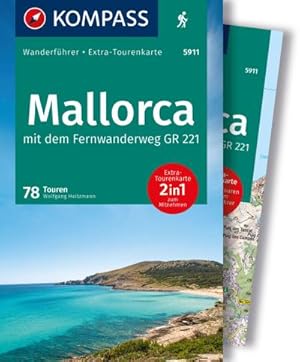 KOMPASS Wanderführer Mallorca, 78 Touren mit Extra-Tourenkarte : GPS-Daten zum Download