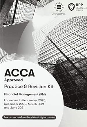 Imagen del vendedor de ACCA Financial Management: Practice and Revision Kit a la venta por WeBuyBooks