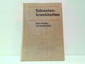 Seller image for Schweinekrankheiten. tiologie - Pathogenese - Klinik - Therapie - Prophylaxe. for sale by Antiquariat Kirchheim