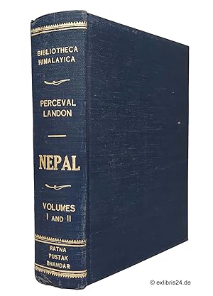 Nepal, Volumes I and II (beide Teile in einem Band) : (Reihe: Bibliotheca Himalayica - Series I, ...