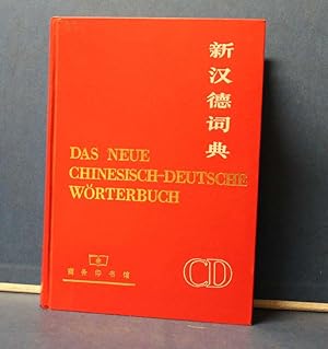 Das Neue Chinesisch-Deutsche Wörterbuch