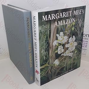 Margaret Mee's Amazon: The Diaries of an Artist Explorer