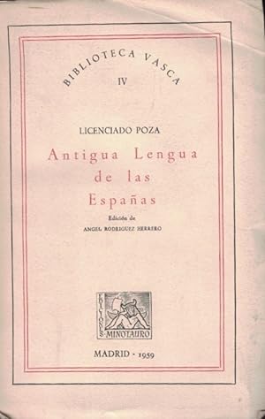 Imagen del vendedor de Biblioteca Vasca, IV. ANTIGUA LENGUA DE LAS ESPAAS. a la venta por Librera Torren de Rueda