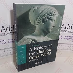 Image du vendeur pour A History of the Classical Greek World, 478-323 BC mis en vente par BookAddiction (ibooknet member)